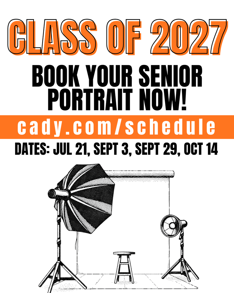 Graphic for the Class of 2027 senior portraits. Text says “Book your senior portrait now” with the website cady.com/schedule and portrait dates: July 21, September 3, September 29, and October 14. The design includes orange, black, and white colors with a photography studio setup illustration.