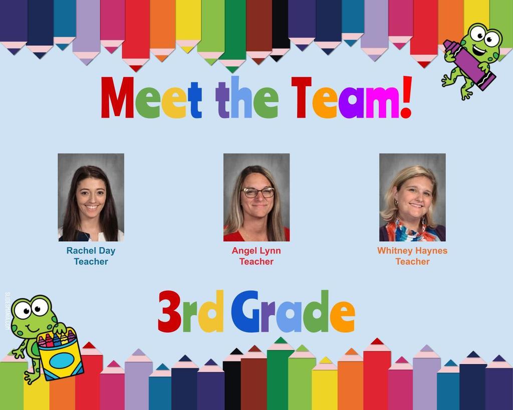 Meet the Team 3rd Grade