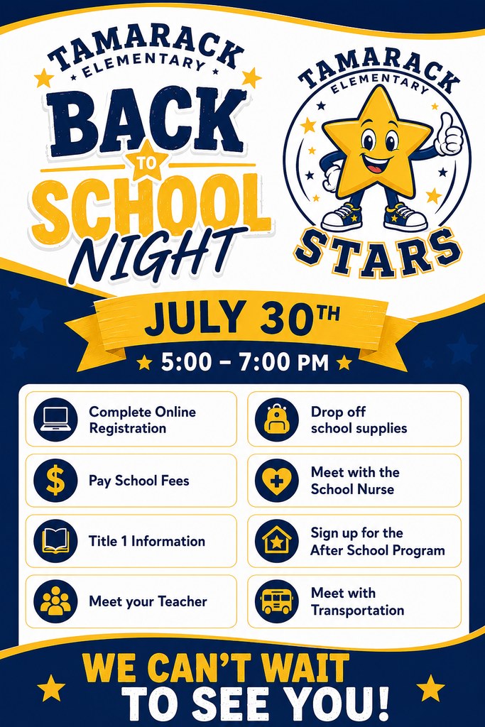 Tamarack Back to School Night