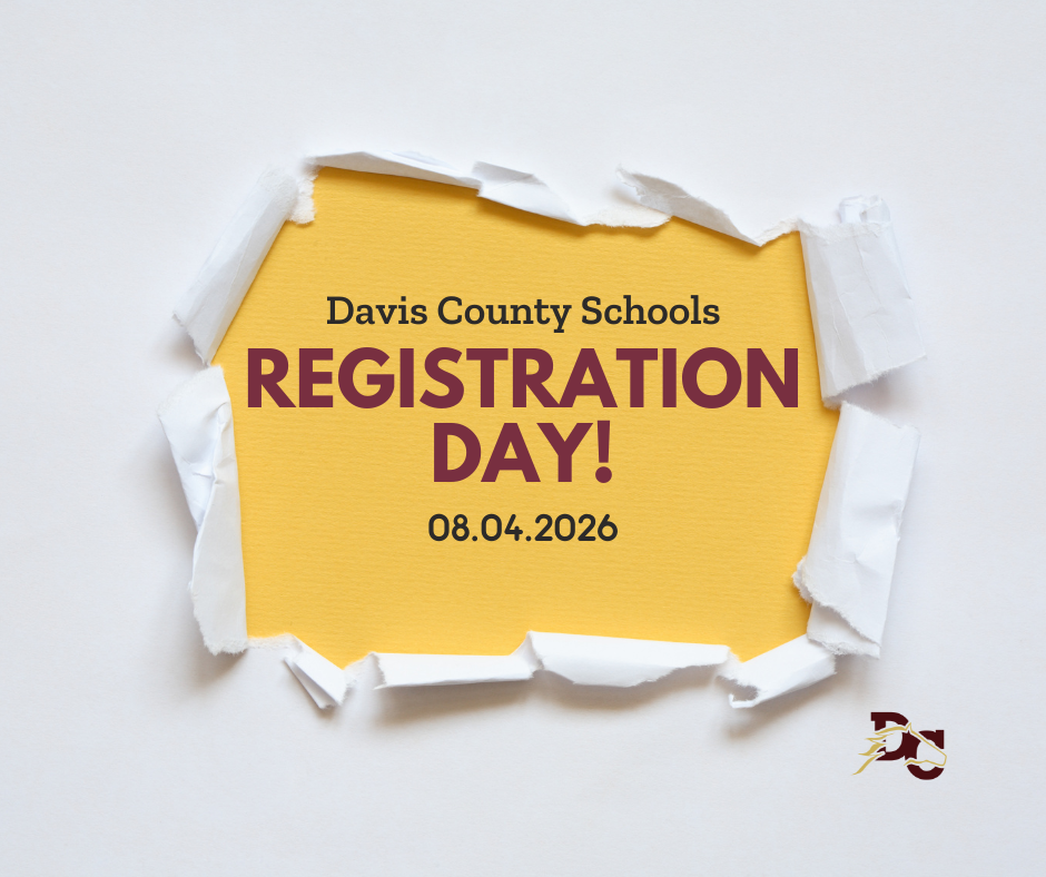 Davis County Schools Registration Day. August 4, 2026