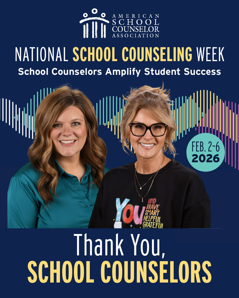 Thank you to our school counselors during National School Counselor Week - Mrs. Rushing and Mrs. Dixon