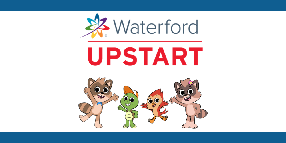 Waterford UPSTART logo, blue top and bottom border, and Waterford UPSTART Mascots including racoons, turtle, and bird