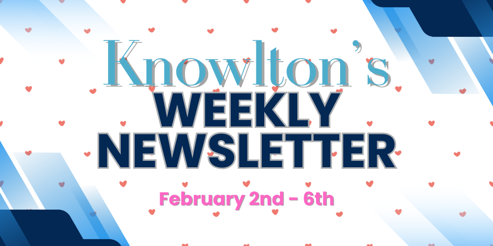 Knowlton Weekly Newsletter