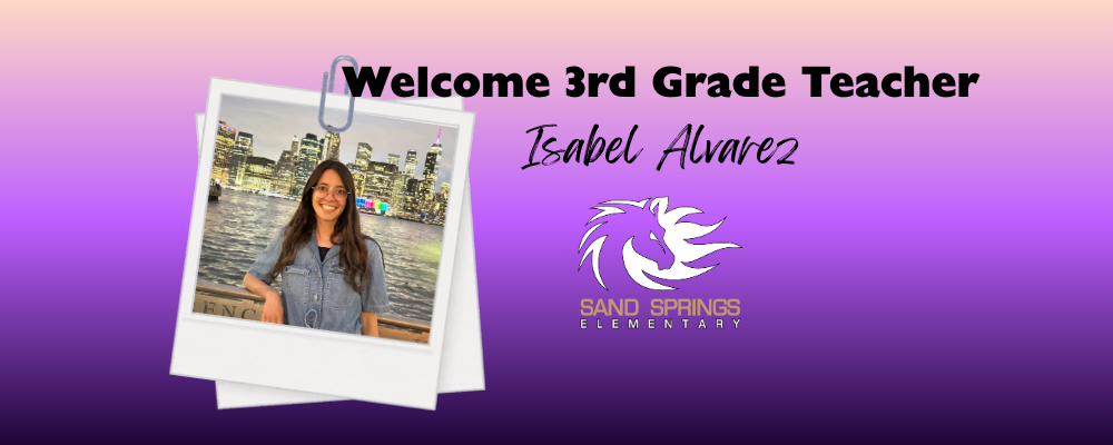 Welcome 3rd grade teacher Isabel Alvarez