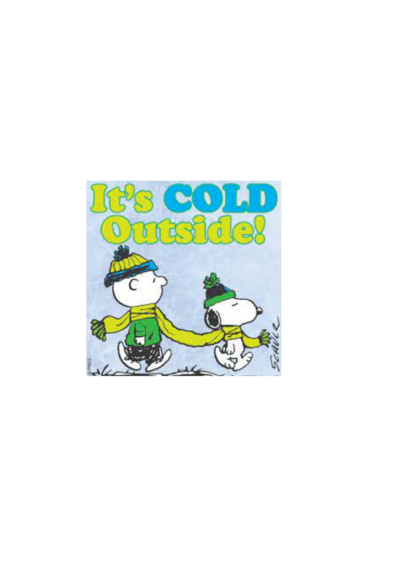 It's COLD Outside! image with Charlie Brown and Snoopy with hats and scarves