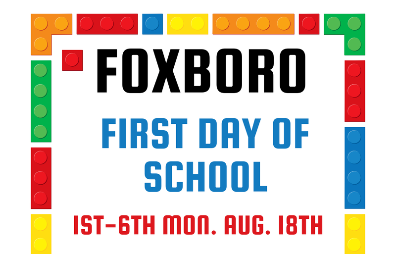 Foxboro First Day of school 1st -6th Monday Aug.18th, 8:50-1:30, Kindergarten Starts Wed. Aug 20th Dismissal at 1:30