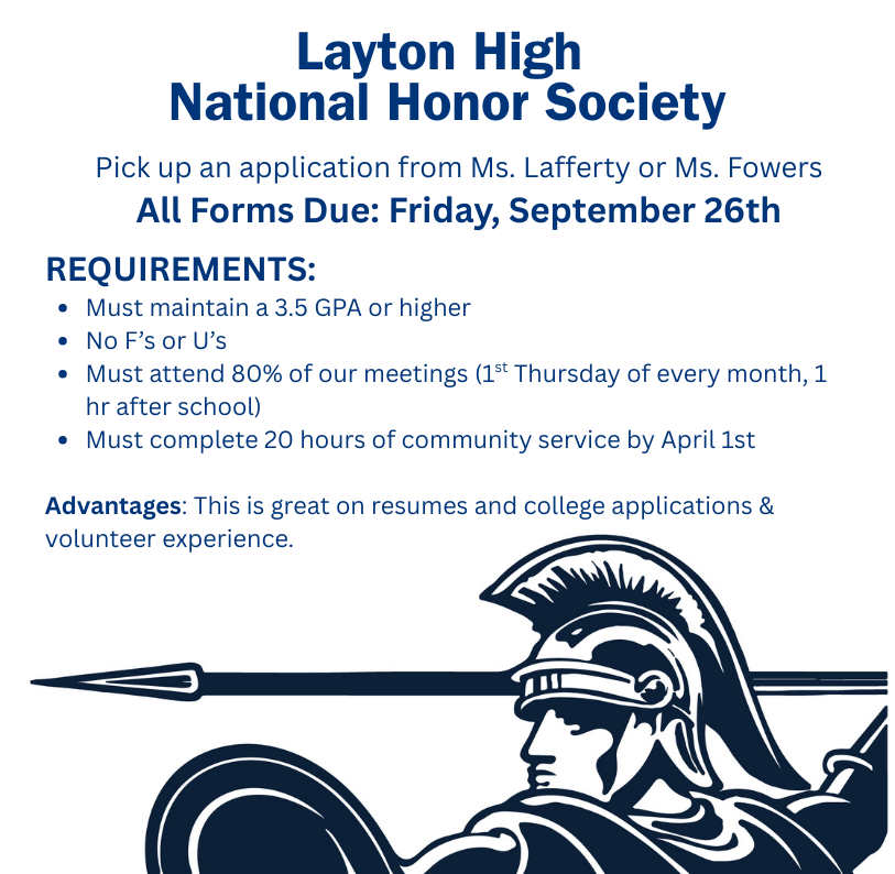 Layton High national honor society pick up an application from ms lafferty or ms fowers all forms due friday september 26