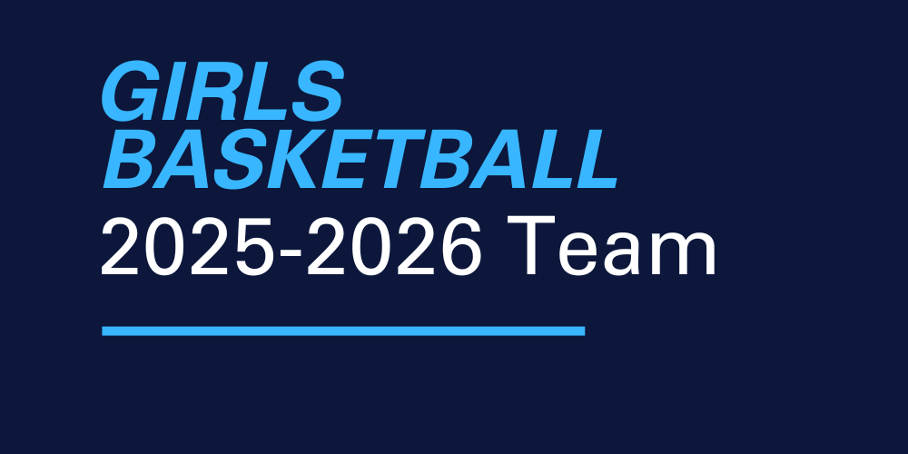 Girls Basketball 2025-2026 Team