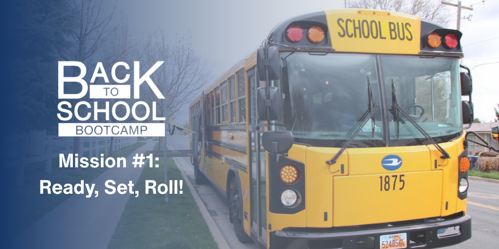 Back to School Bootcamp. Mission #1: Ready, Set, Roll! Image of Bus