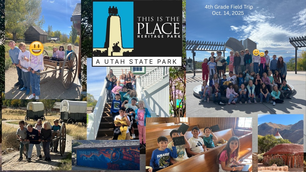 4th Grade Field Trip to This is the Place : A Utah State Park10-14-25