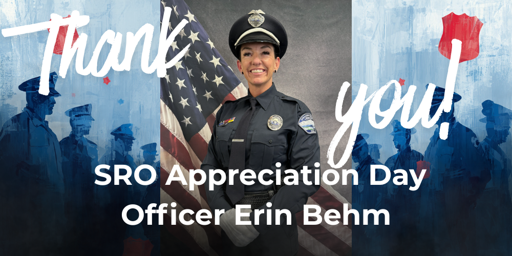SRO Appreciation Day Officer Erin Behm