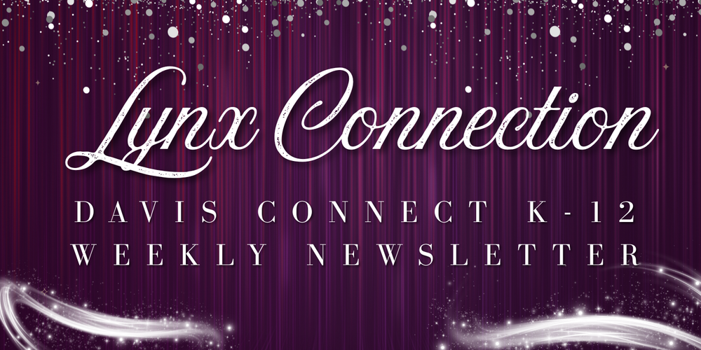 Lynx Connection Weekly Newsletter