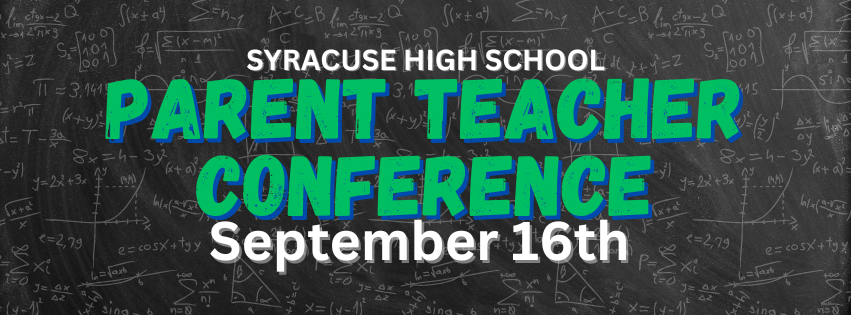 Syracuse High School Parent Teacher Conference September 16th