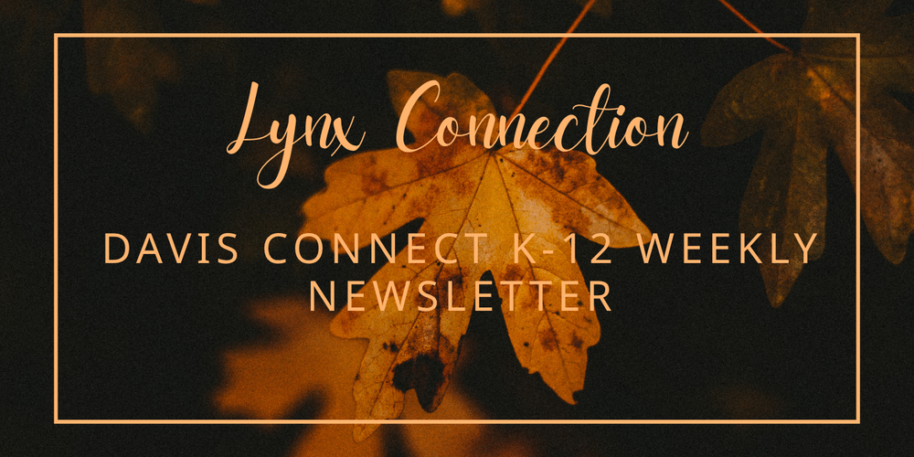 Davis Connect Lynx Connection Newsletter