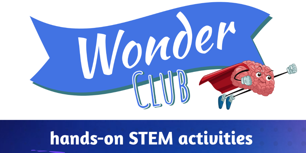 a cartoon brain wearing a super hero cape. wonder club. Hands on STEM Activities