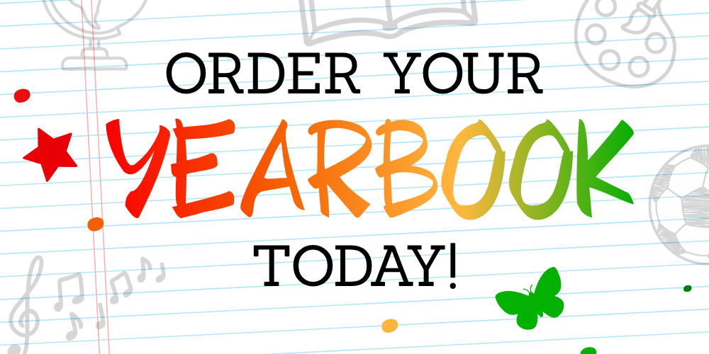 Order Your Yearbook Today in read orange and green gradient, with transparent background notebook paper, school object icons.