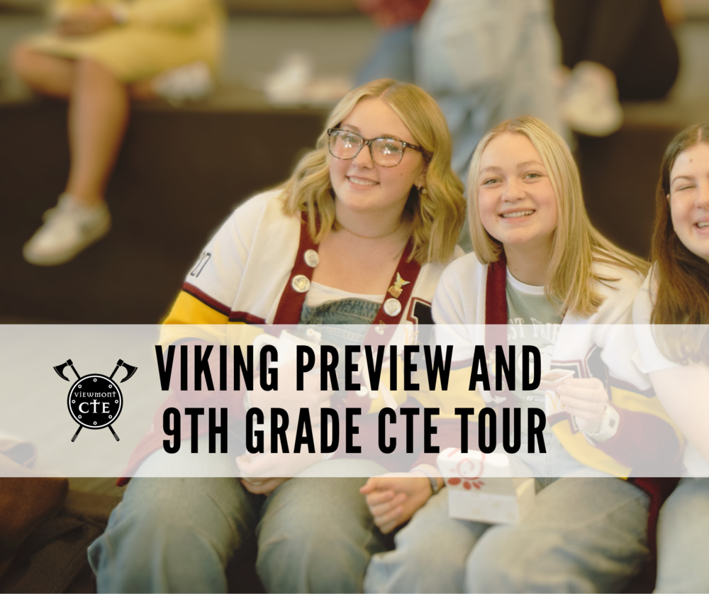 students 9th grade CTE tour and viking preview