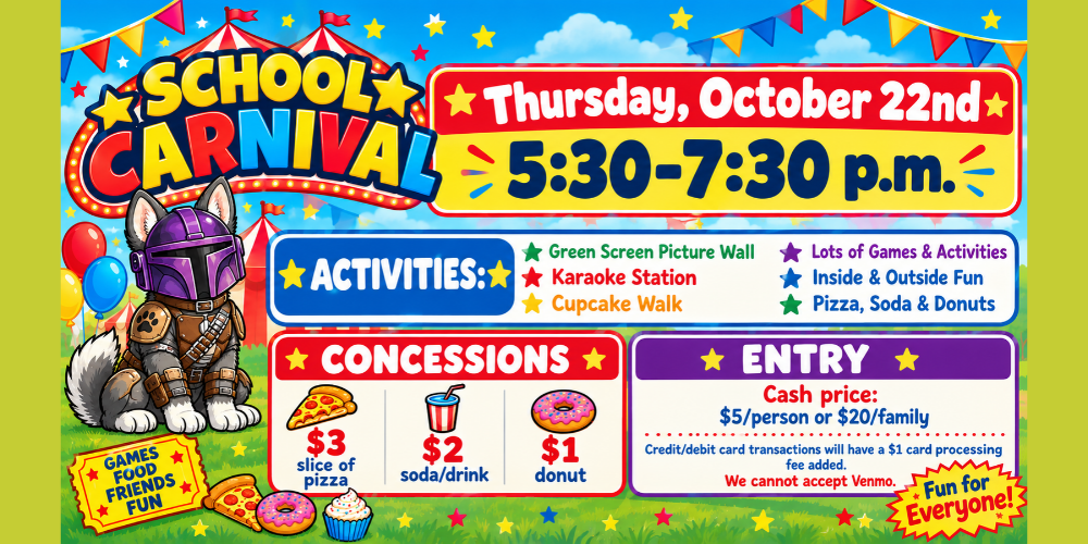 School Carnival - Oct. 22nd 5:30-7:30pm