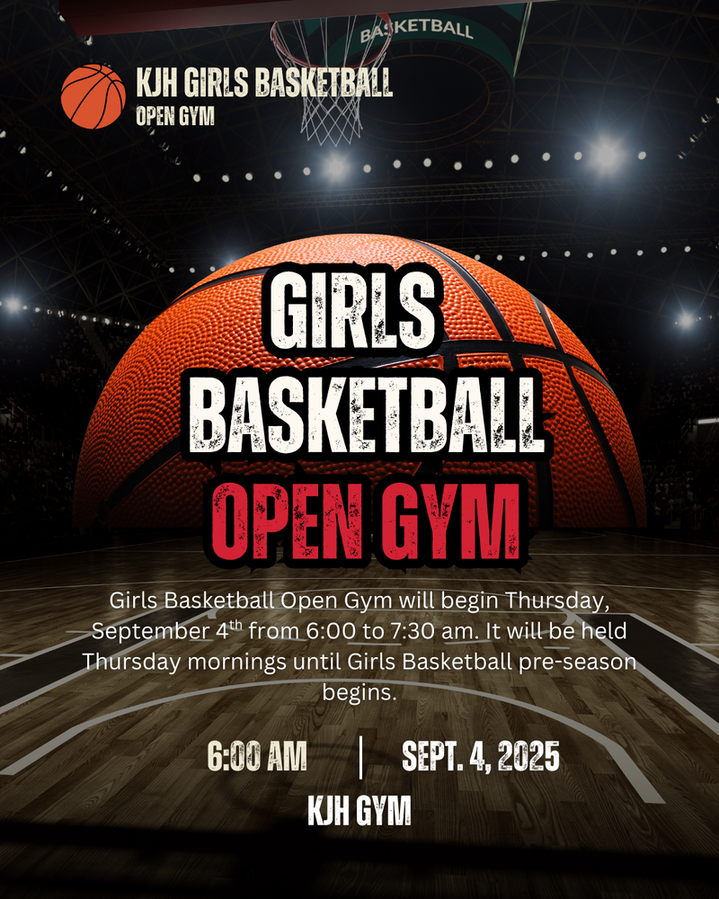 image of a large basketball with a basketball court and net in the background. kjh girls basketball open gym girls basketball open gym girls basketball open gym will begin thursday, september 4th, from 6:00 to 7:30 am it will be held Thursday mornings until girls basketball pre-season begins. 6:30 am sept. 4, 2025 kjh gym