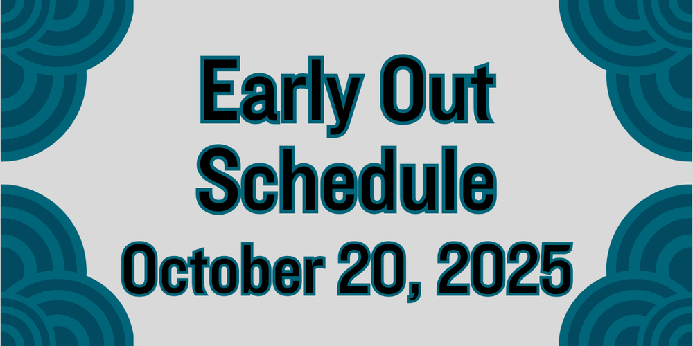 Early Out Schedule