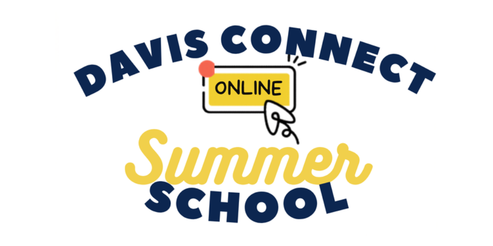 Davis Connect Online Summer School