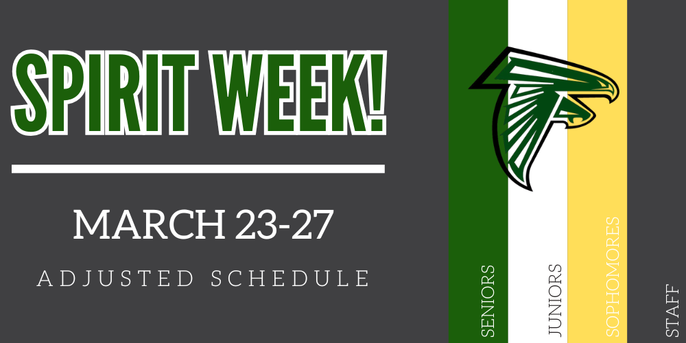 Spirit Week March 23-27 Adjusted Schedule