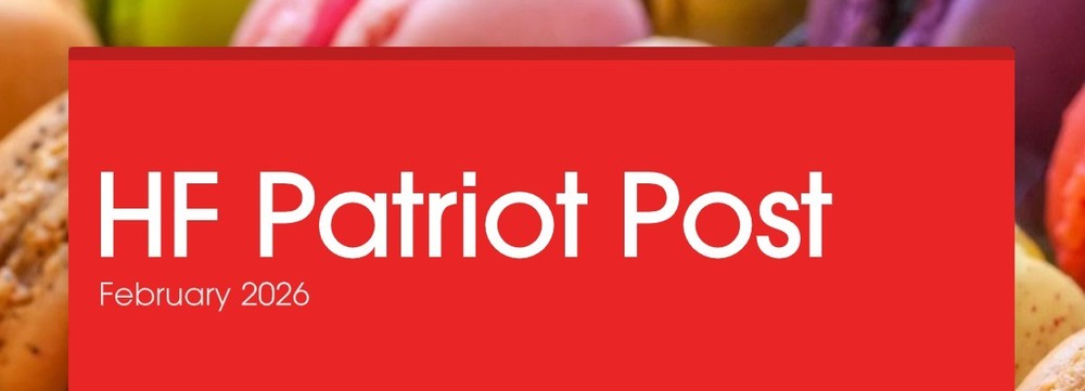 Banner with the words HF Patriot Post February 2026. The banner is in a red rectangle with macarons behind the rectangle.