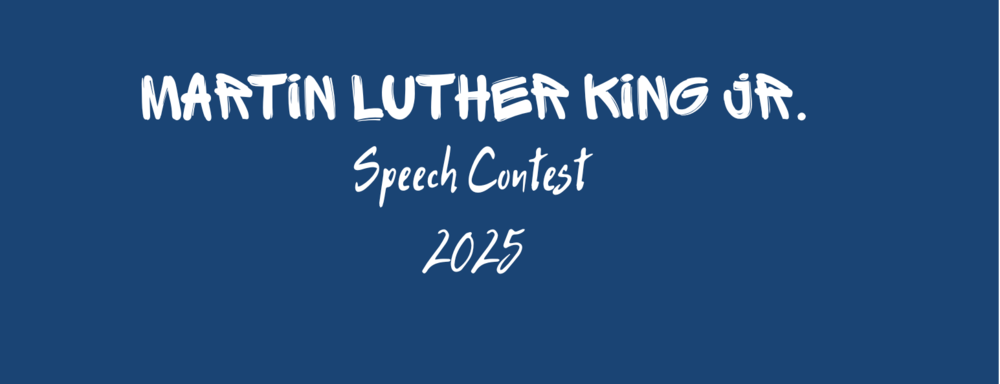 Martin Luther King Jr Speech Contest 2025