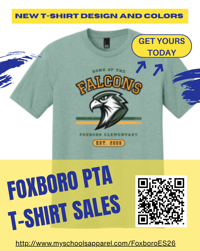 New T-shirt Design and Colors; Get yours today! Foxboro PTA T-shirt Sales