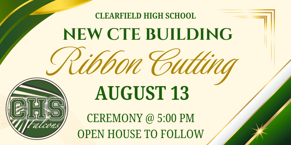New CTE Building Ribbon cutting. August 13 5:00 pm - Ceremony and open house to follow