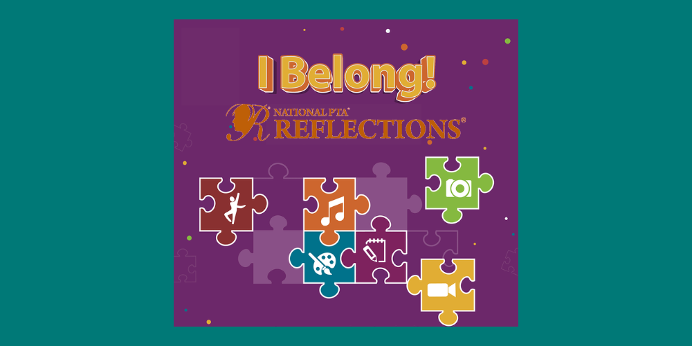I belong National PTA Reflections