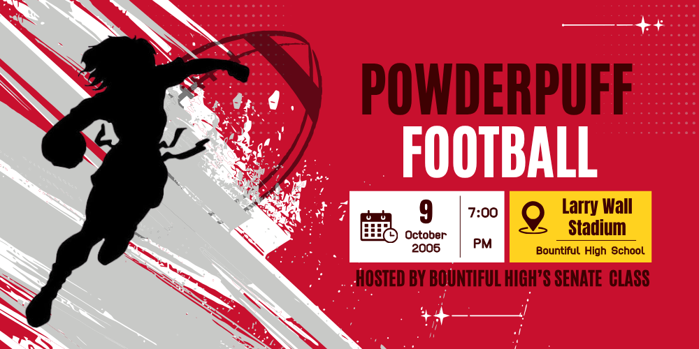 Powderpuff football game is october ninth starting at seven P.M. In the bountiful high stadium