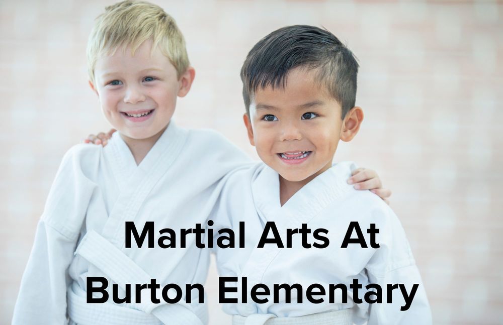 Martial Arts at Burton Elementary