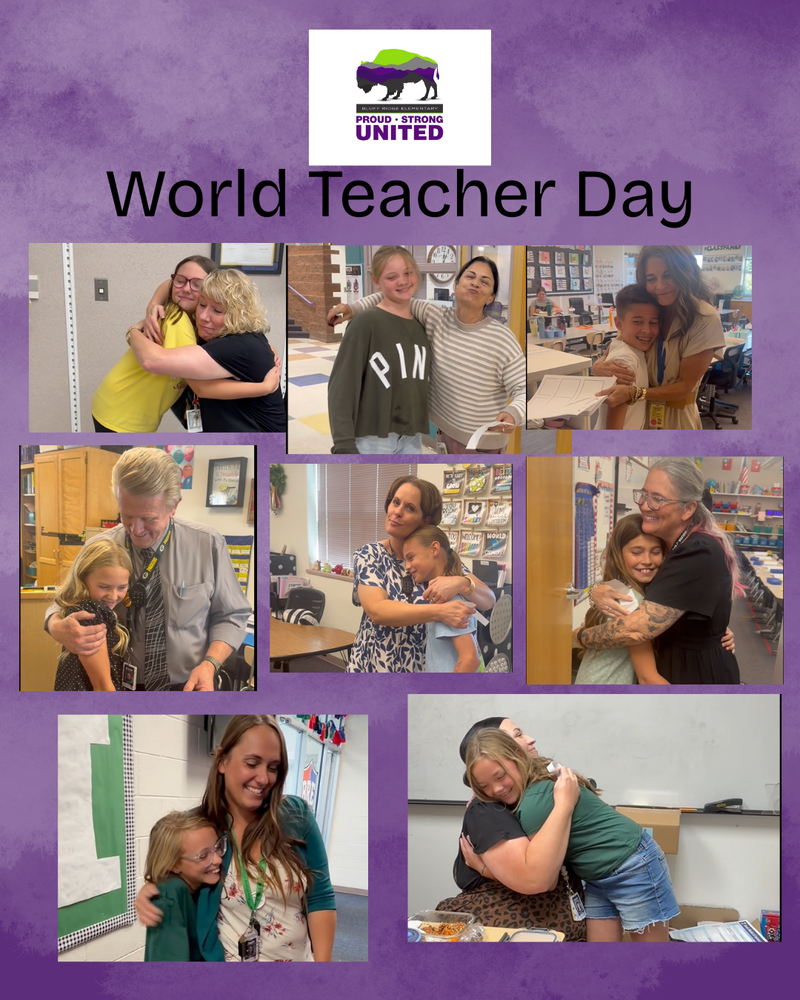 Bluff Ridge Elementary- Proud, Strong, United. World Teacher Day