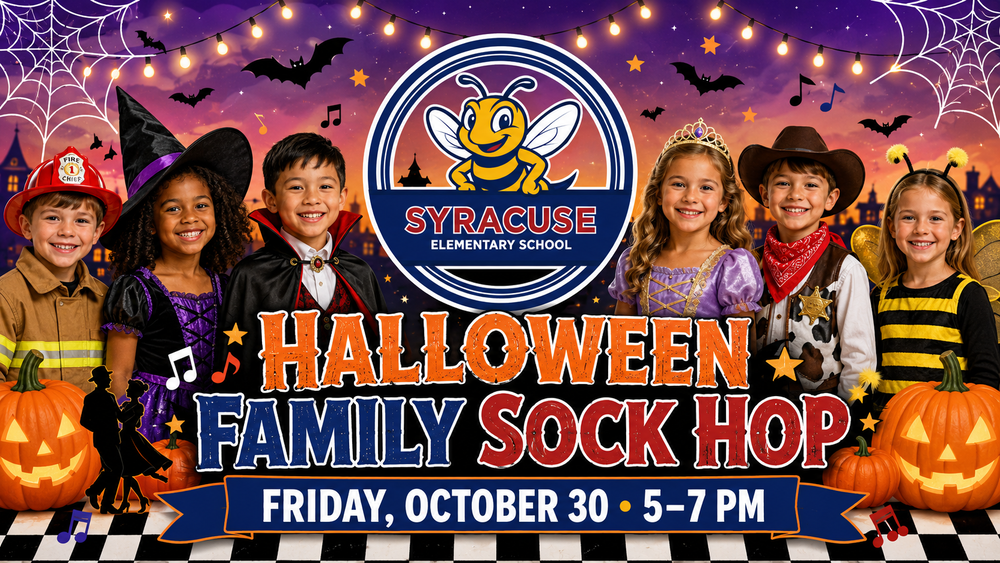 Halloween Family Sock Hop banner featuring the Syracuse Elementary School logo, six smiling elementary students in costumes without masks, pumpkins, bats, spiderwebs, and festive lights. The event is Friday, October 30, from 5:00–7:00 p.m.
