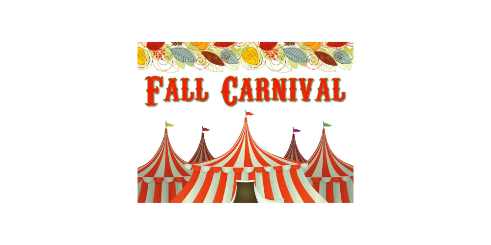 Image with red and white Circus tents and fall leaves across the top of the image with the text reading: Fall Carnival