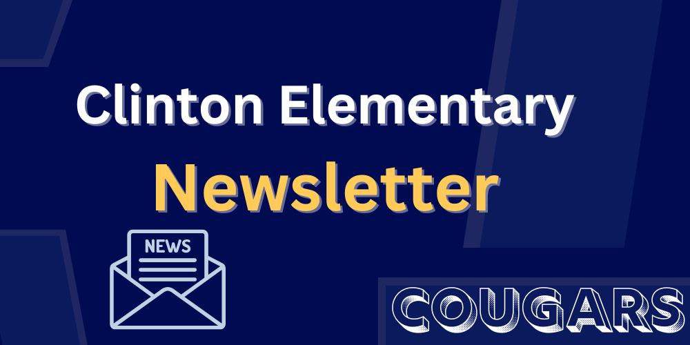 Clinton Elementary Newsletter