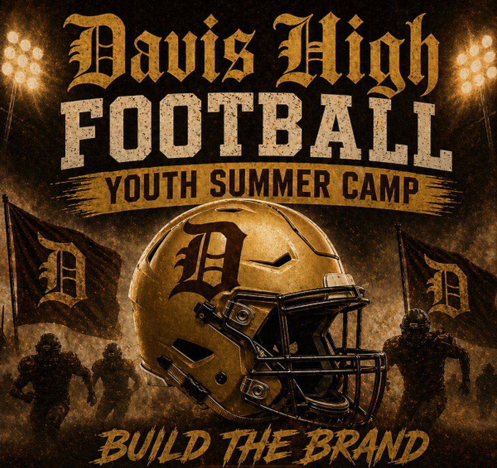 Davis High Football Youth Summer Camp Build the Brand