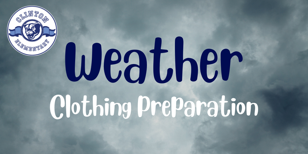 Weather - Clothing Preparation