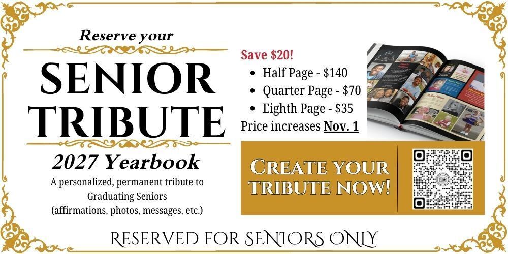 Davis High Yearbook Senior Tribute 2027 create your tribute now save $20 half page $140 quarter page $70 eighth page $35  price increases november 1