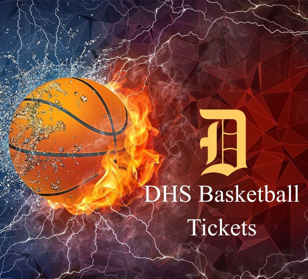 DHS Basketball Tickets