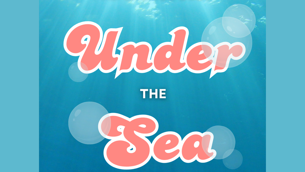 under the sea