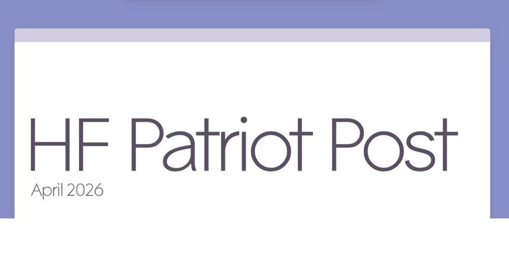 Bbanner with the words HF Patriot Post April 2026. It is written in a white rectangle with purple in the background.