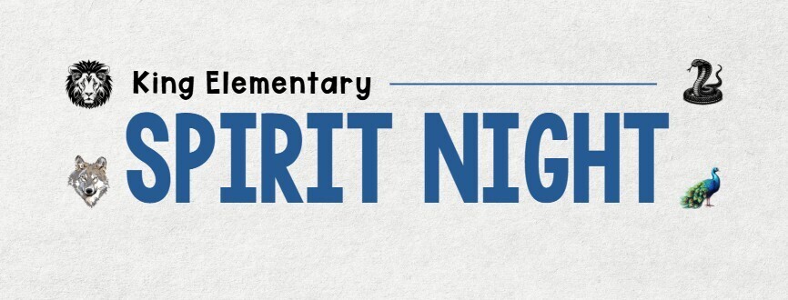 King Elementary Spirit Night