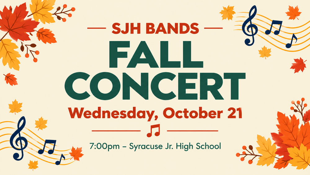 Fall Band Concert tonight at 7PM at Syracuse Jr High