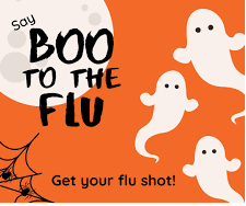 Say Boo to the Flu. Get your flu shot!
