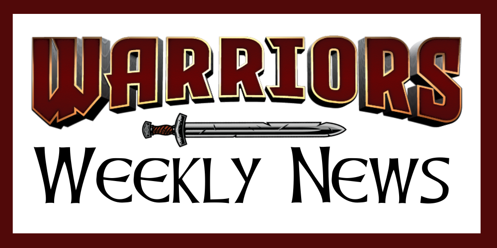 Warriors Weekly News