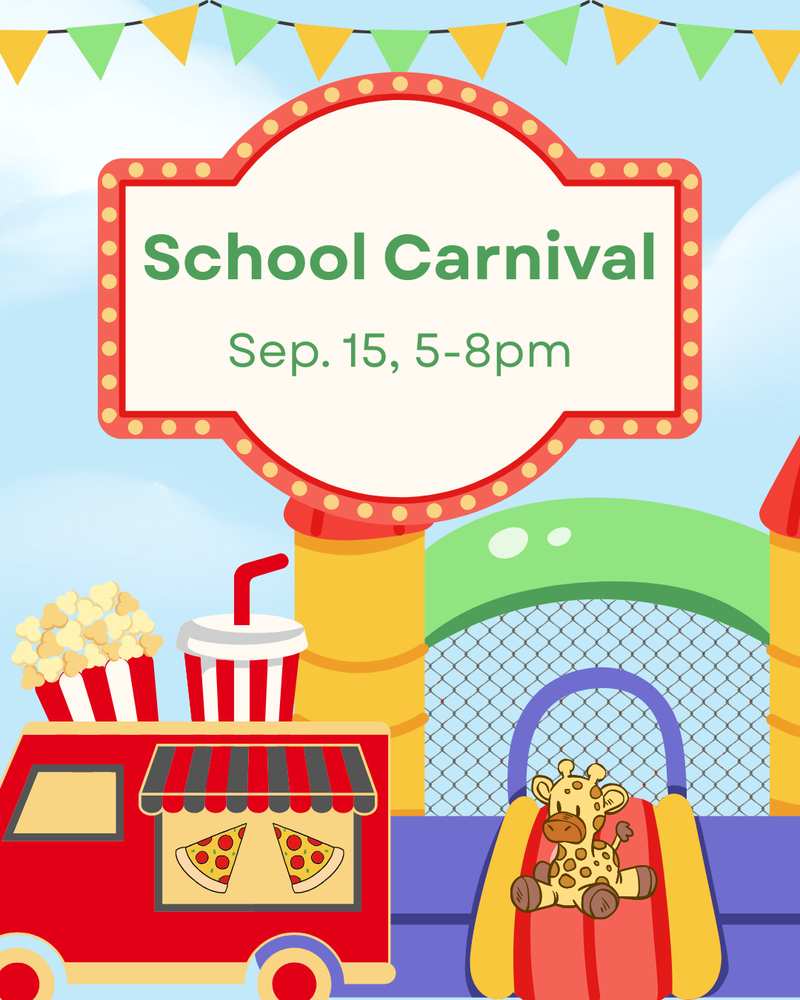 A graphic with a bounce house, a toy giraffe, a food truck, and a marquee saying, "School Carnival Sep. 15, 5-8pm"