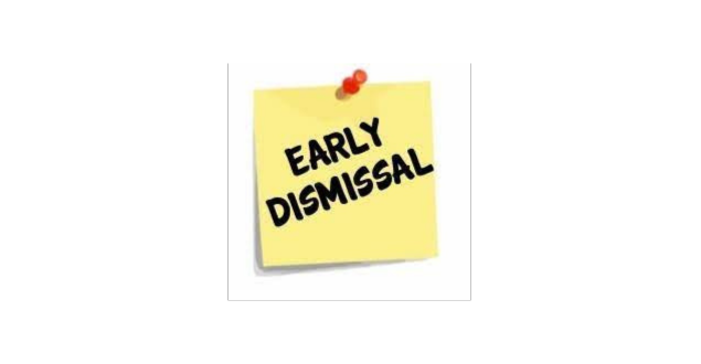 Post it note that says Early Dismissal