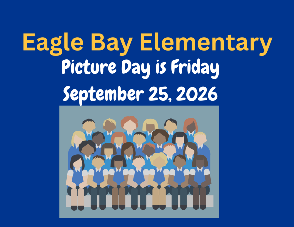 Eagle Bay Elementary Picture Day is Friday September 25, 2026